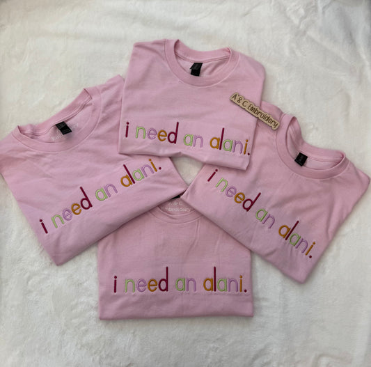 I need an alani T-Shirt